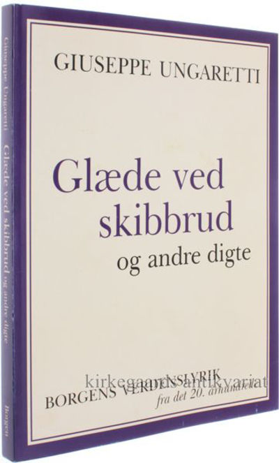 Glæde ved skibbrud og andre digte.