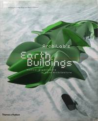 Archilab&#039;s Earth Buildings: Radical Experiments in Land Architecture by Brayer, Marie-Ange and BÃ©atrice Simonot (editors) - 2003