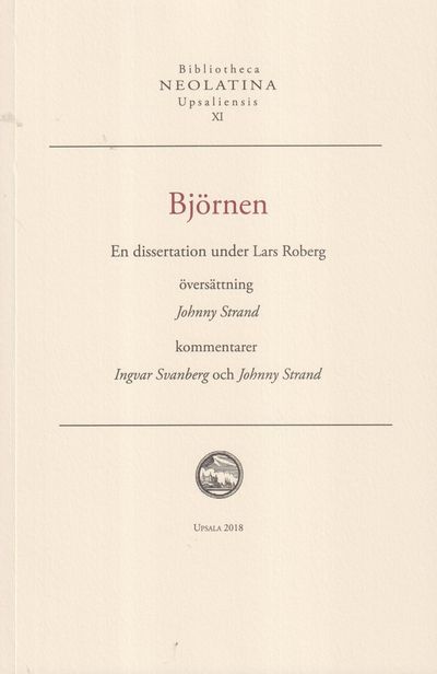 Björnen. En dissertation under Lars Roberg,…
