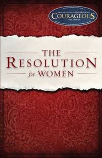 The Resolution for Women by Priscilla Shirer - 2011