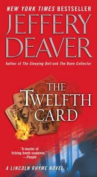 The Twelfth Card  (A Lincoln Rhyme Novel)