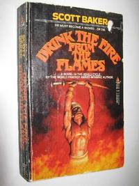image of Drink the Fire from the Flames