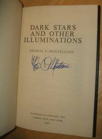 Dark Stars and Other Illuminations by Monteleone, Thomas F. Introduction by Roger Zelazny - 1981