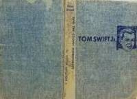 image of Tom Swift and the Cosmic Astronauts #16