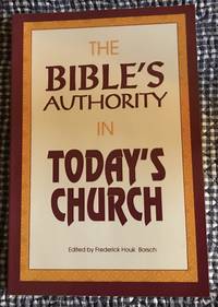 The Bible's Authority in Today's Church