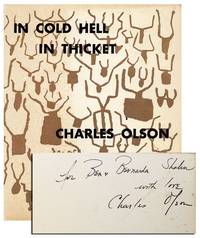 In Cold Hell in Thicket by OLSON, Charles - 1953