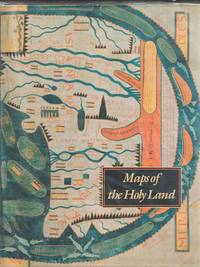Maps of the Holy Land; Images of Terra Sancta through Two Millenia