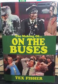The Making Of...On The Buses
