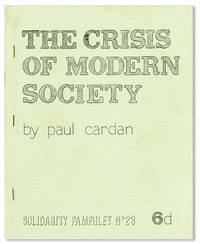 The Crisis of Modern Society
