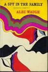 A SPY IN THE FAMILY: AN EROTIC COMEDY