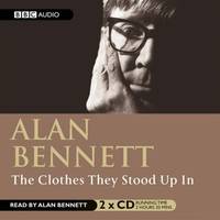 The Clothes They Stood Up In (BBC Radio Collection)