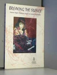 Breaking the Silence: Human Rights Violations Based on Sexual Orientation by Amnesty International - 1995