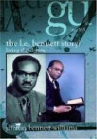 THE L.E. BENNETT STORY: Living the Dream