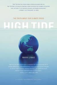 High Tide : The Truth about Our Climate Crisis