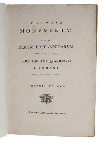 Vetusta monumenta quae ad Rerum Britanicarum memoriam conservandam Societas Antiquariorum Londini sumptu suo edenda curavit. 5 vols. (Vol. 1-5, out of 7). - [MONUMENTAL ILLUSTRATED WORK] (photo 3)