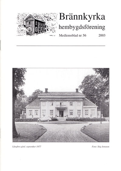 Brännkyrka hembygdsförening. Medlemsblad 53…