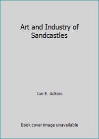 Art and Industry of Sandcastles