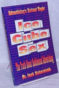 image of Ice Cube Sex: the truth about subliminal advertising