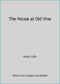 The House at Old Vine