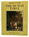 The Dutch Table - Painters & Food