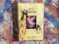 Good Faeries, Bad Faeries