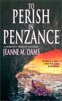 To Perish in Penzance (Worldwide Library Mysteries) by Dams, Jeanne M