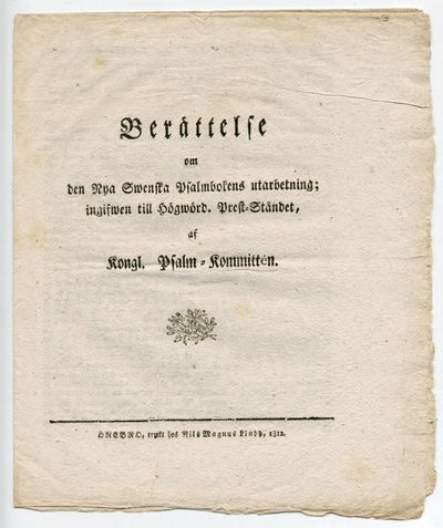 Berättelse om den nya swenska psalmbokens…
