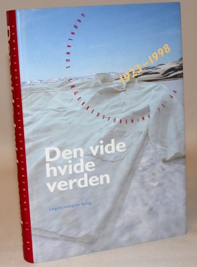 Den vide hvide verden.  Grønlands…