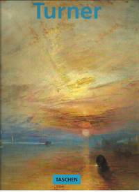 J M W Turner 1775-1851 The World of Light and Colour