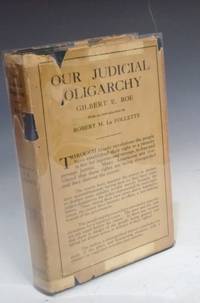 image of Our Judicial Oligarchy, with an Introduction by Robert M. LaFollette
