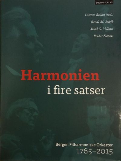 Harmonien i fire satser . Bergen filharmoniske…