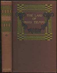 The Land of Poco Tiempo by Lummis, Charles F - 1906