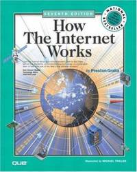 How the Internet Works by Preston Gralla - 2003