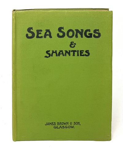 Sea Songs and Shanties
