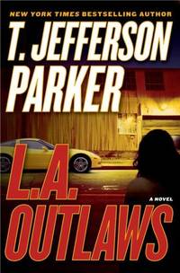 L.A. Outlaws Parker, T. Jefferson by Parker, T. Jefferson - 2008-02-05