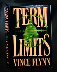 Term Limits: A Novel by Flynn, Vince - 1998