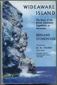Wideawake Island: The Story of the B.O.U. Centenary Expedition to Ascension