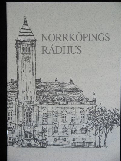 NORRKÖPINGS RÅDHUS.