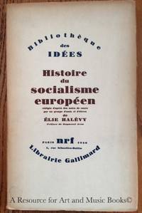 histoire du socialisme europeen by Halevy, Elie (1870-1937) - 1948 2019-08-22