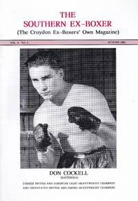 The Southern Ex-Boxer (The Croydon Ex-Boxers' Own Magazine) Autumn 2001 Vol.4 No.4