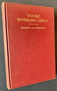 Young Working Girls: A Summary of Evidence from Two Thousand Social Workers
