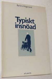 Typiskt insnöad.