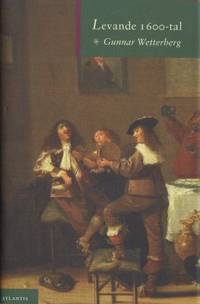 Levande 1600-tal. Essäer.