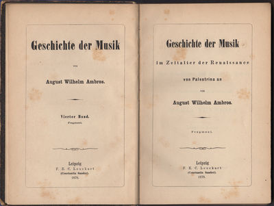 Geschichte der Musik im Zeitalter der Renaissance von Patestrina an. Fragment. Vierter Band