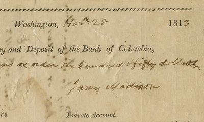 Signed Check of James Madison as President, A Week Before His State of the Union Address