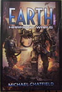 Earth (Harmony War) 5 by Michael Chatfield - 2016