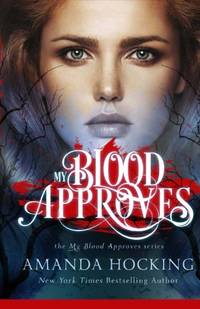 My Blood Approves by Amanda Hocking