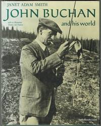 John Buchan And His World