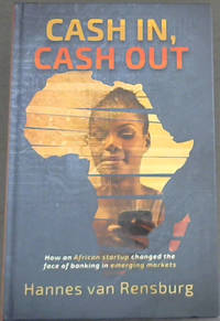 image of Cash In, Cash Out - How an African startup changed the face of banking in emerging markets