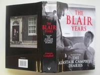 image of The Blair years: extracts from the Alastair Campbell diaries